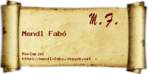 Mendl Fabó névjegykártya